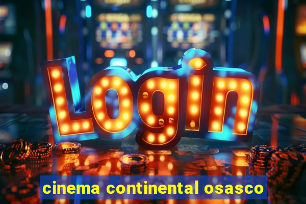 cinema continental osasco